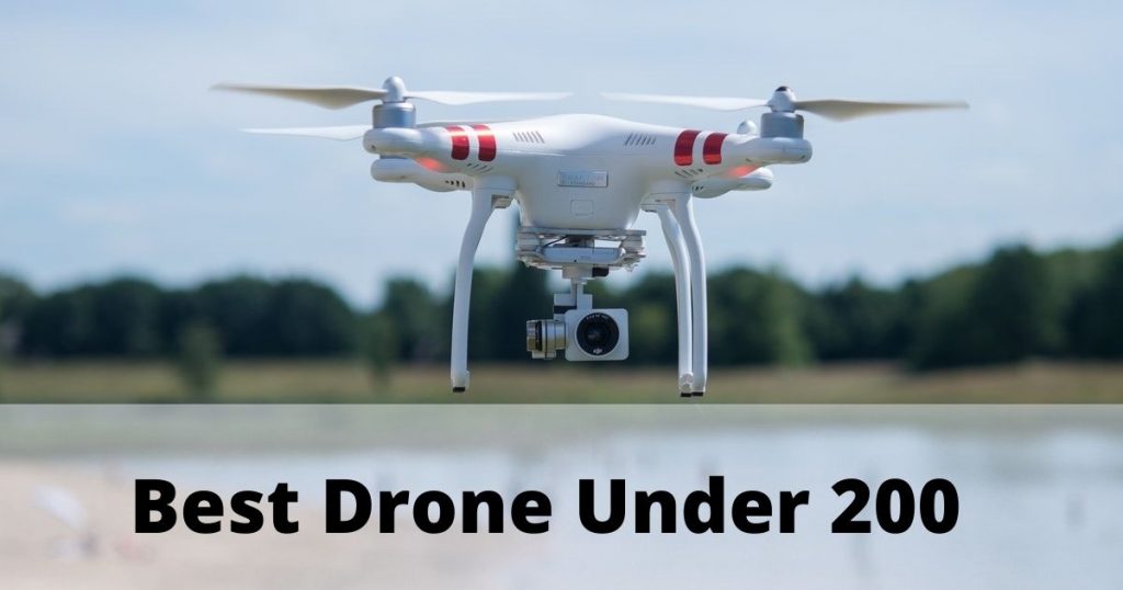 15 Best Drones Under 200 Dollars to Buy in 2026
