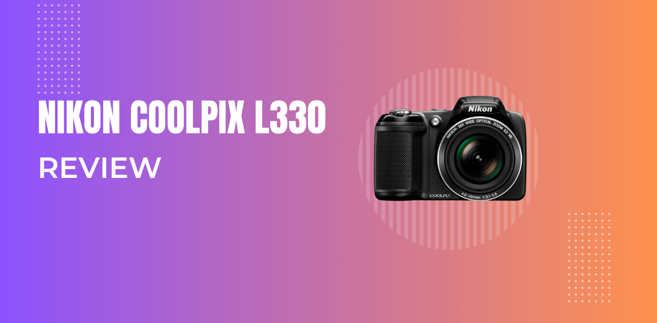 Nikon Coolpix L330 Review