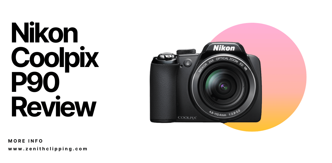 Nikon Coolpix P90 Review