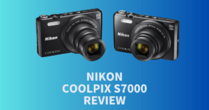 Nikon Coolpix S7000 Review