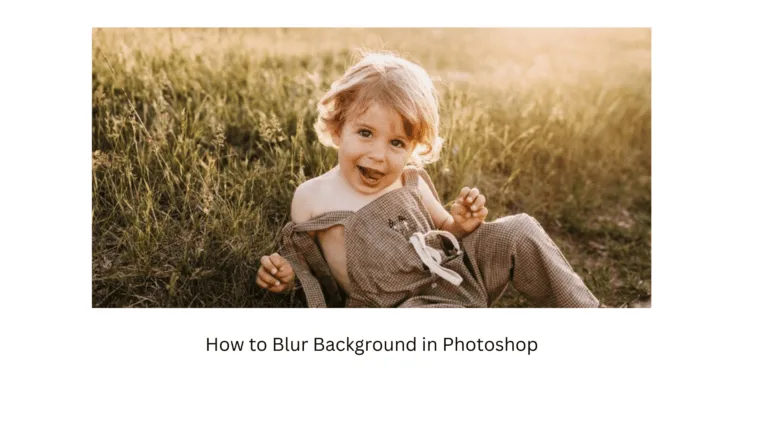 Blur Background in Photoshop