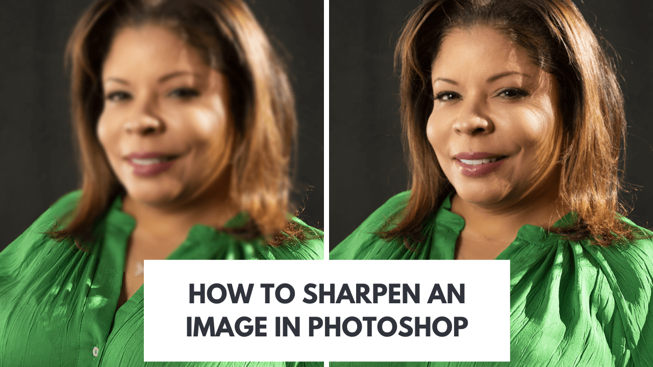 How to Sharpen an Image in Photoshop