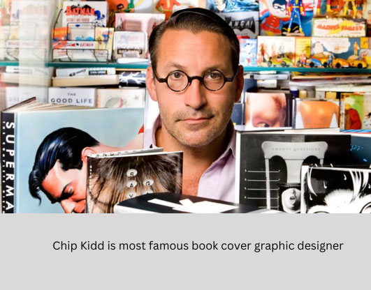 Chip Kidd most famous book cover graphic designer