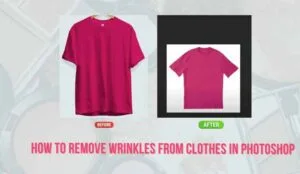 Remove Wrinkles from clothes in Photoshop