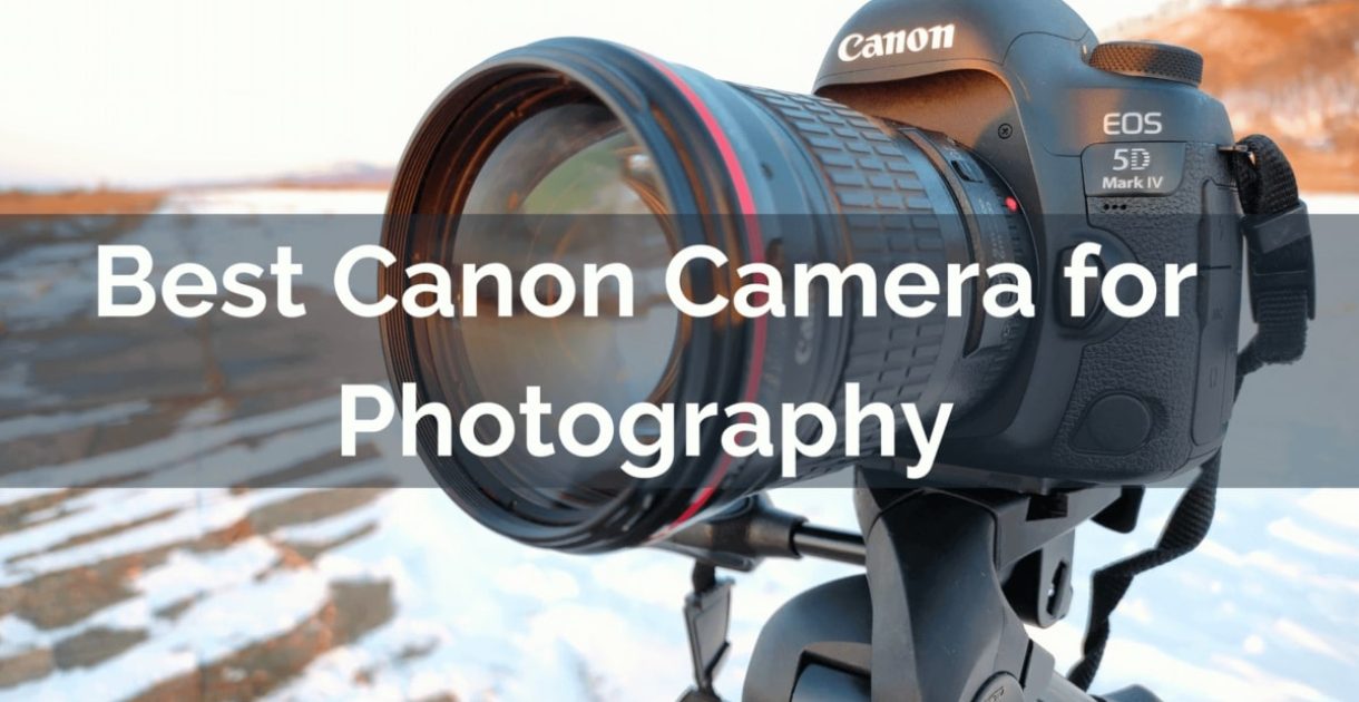 best-canon-camera-for-photography-cover